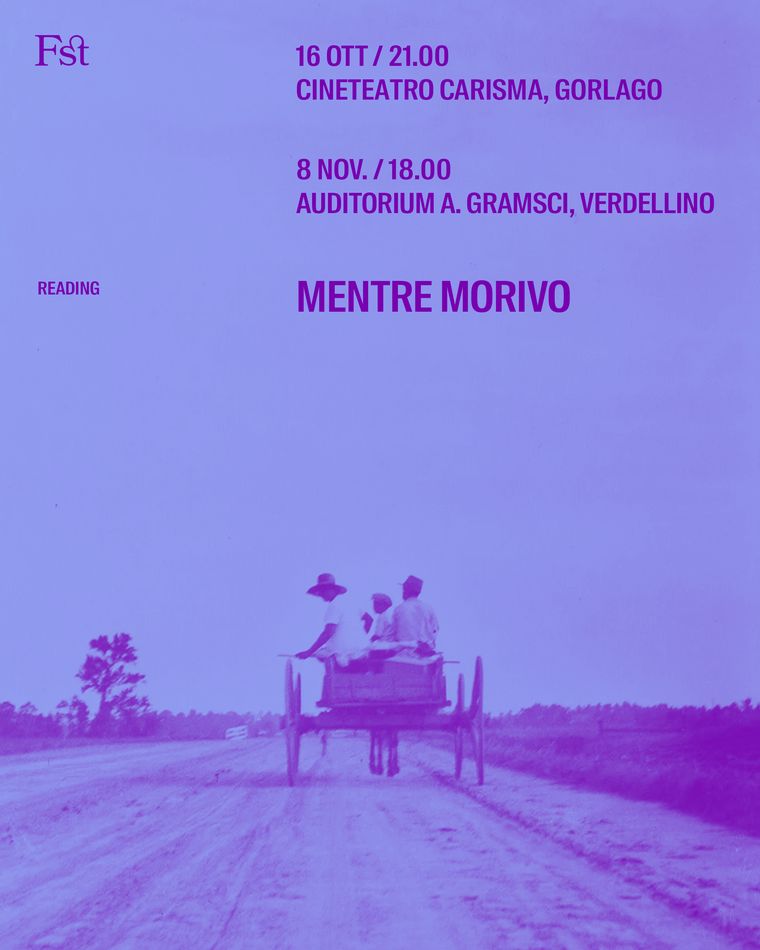 Mentre morivo, reading: 16 ottobre al Cineteatro Carisma di Gorlago e 8 novembre all'Auditorium A. Gramsci di Verdellino